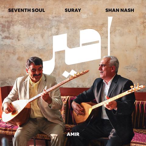 Seventh Soul, Suray, Shan Nash - Amir | امیر